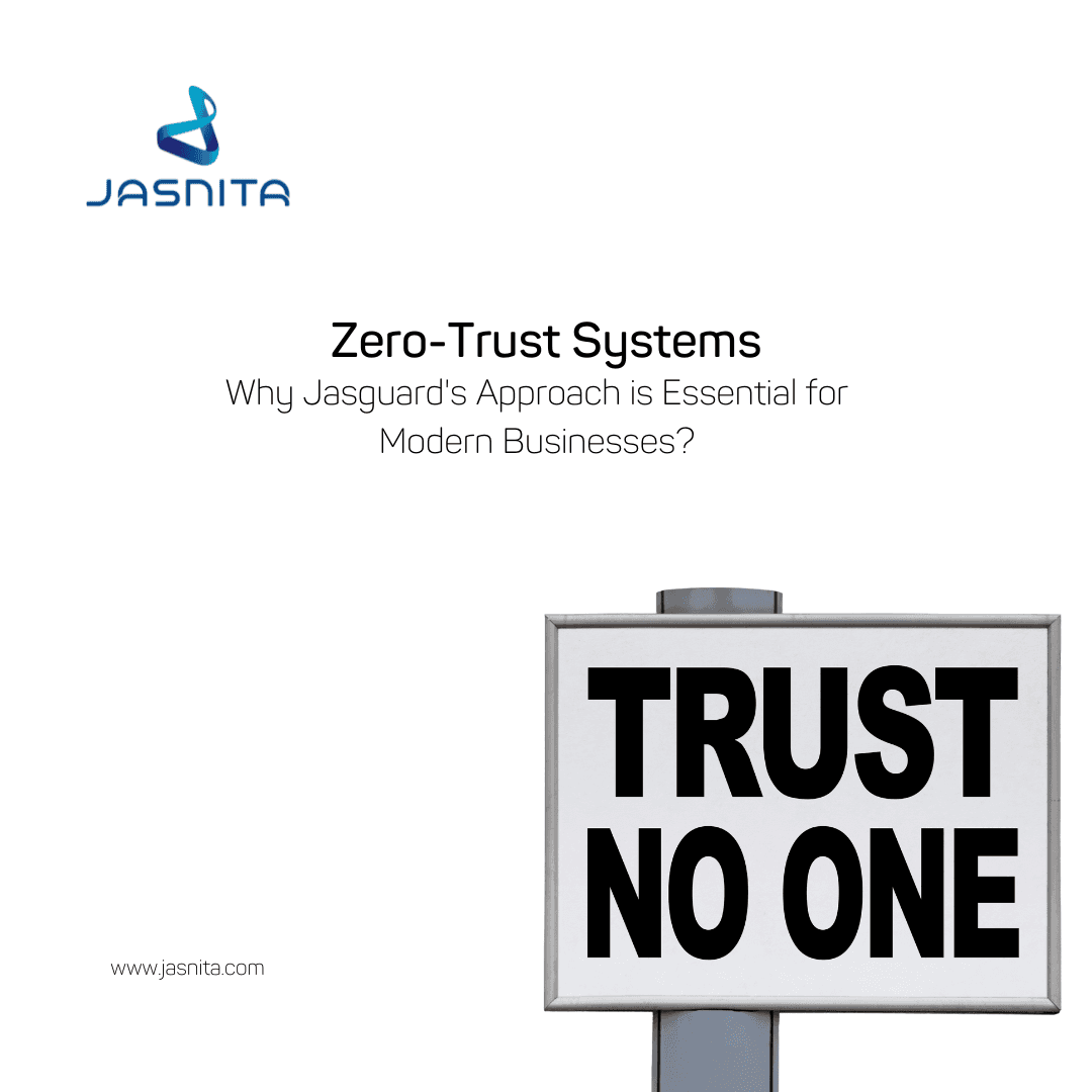 Zero-Trust Systems